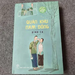 QUÂN KHU NAM ĐỒNG - BÌNH CA