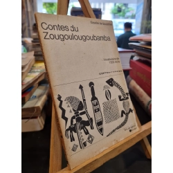 CONTES DU ZOUGOULOUGOUBAMBA - G. de Goustine