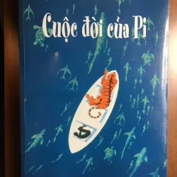 [HIỆN ĐẠI] Cuộc đời của Pi - Yann Martel 564338