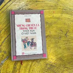 NHỮNG CHUYỆN LẠ TRONG THI CỬ THỜI XƯA Ở VIỆT NAM- QUỐC CHẤN