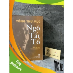 (TẶNG BOOKMARK) Tổng thư mục Ngô Tất Tố (sách lưu kho mới 90%) Sách văn học RBK0302