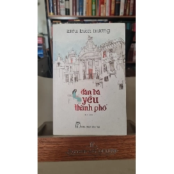 Đàn bà yêu thành phố mới - Kiều Bích Hương