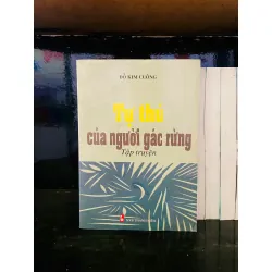 Tự thú của người gác rừng - Đỗ Kim Cuông