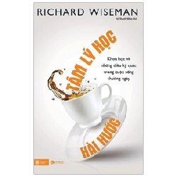 Tâm lý học hài hước (TB) - Richard Wiseman 2017 New 100% HCM.PO 346108