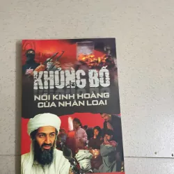 Kh.ủn.g b.ố – nỗi kinh hoàng của nhân loại