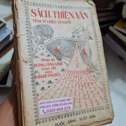 Thiên Văn Vận Số (Sách Thiên Văn Tinh Tú Chiếu Số Người) – Dương Công Vinh 308533