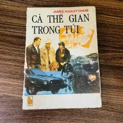 "Cả thế gian trong túi- tác giả James Hadley Chase. 960909
