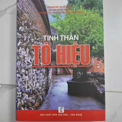 Tinh thần Tô Hiệu - Hội Khoa học Lịch sử Việt Nam - Lịch sử / Hồi ký