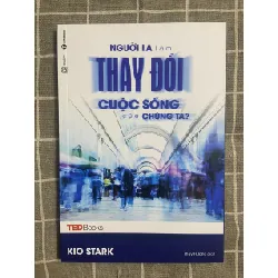 Người lạ làm thay đổi cuộc sống chúng ta? (Tedbook) Mới 90% 2017 TSTK1505 Kio Stark SÁCH KỸ NĂNG 339526