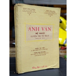 ANH VĂN ĐỆ NHẤT LUYỆN THI TÚ TÀI II - PHẠM ĐÌNH THẮNG & TRẦN VĂN ĐIỀN