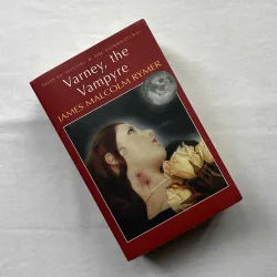 Varney the Vampire - James Malcolm Rymer 