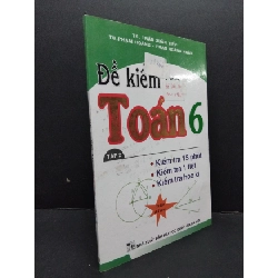 Đề kiểm tra toán 6 - tập 2 mới 90% ố nhẹ 2018 HCM2608 GIÁO TRÌNH, CHUYÊN MÔN Rebooks.vn