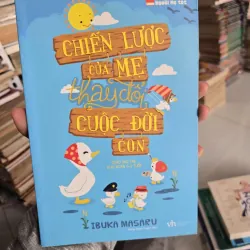 chiến lược của mẹ thay đổi cuộc đời con.