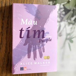 MÀU TÍM CỦA TÁC GIẢ ALICE WALKER