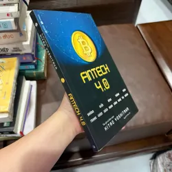 Fintech 4.0 – Kitao Yoshitaka | Sách công nghệ tài chính, hiểu về Bitcoin–Blockchain - K4 1019664