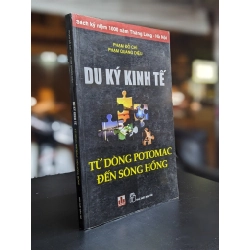 Du ký kinh tế: Từ dòng Potomac đến sông Hồng - Phạm Đỗ Chí & Phạm Quang Diệu