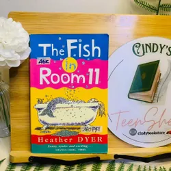 🐟 The Fish in Room 11 – Heather Dyer