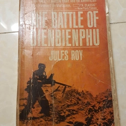 The Battle of Dien Bien Phu, Jules Roy - tổng hợp những phóng sự xoay quanh trận ĐBP