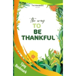 (TẶNG BOOKMARK) The Way To Be Thankful - The Wanderers (Sưu tầm) - 2022
