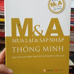 M&A Mua Lại & Sát Nhập Thông Minh Kim Chỉ Nam Trên Trận Đồ Sát Nhập Và Mua Lại