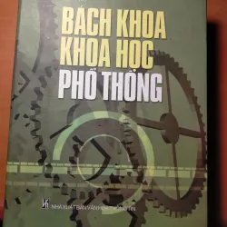 BÁCH KHOA KHOA HỌC PHỔ THÔNG - NXB VHTT