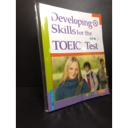 Developing skills for the toeic test mới 95% bẩn nhẹ có kèm CD HPB.HCM1110