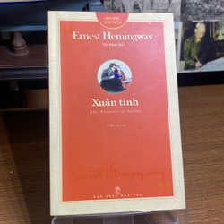 Xuân tình Ernest Hemingway