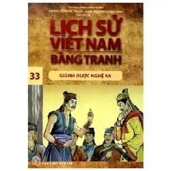 Lịch Sử Việt Nam Bằng Tranh - Tập 33: Giành Được Nghệ An - Trần Bạch Đằng