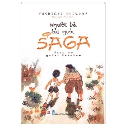 Người bà tài giỏi vùng Saga [TSTK]