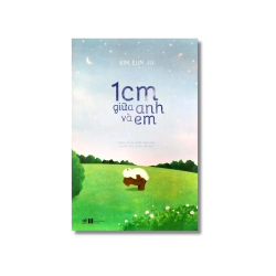 1 cm giữa anh và em - Kim Eun Ju ; Yang Hyun Jung