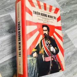 THIÊN HOÀNG MINH TRỊ - Donald Keene
