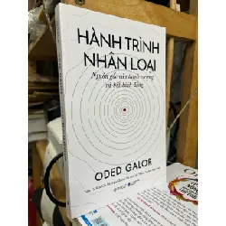 Hành trình nhân loại - Oded Galor
