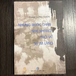 Những Bước Chân nhẹ nhàng trở về sự im lặng