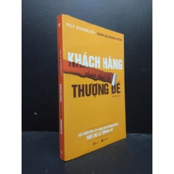 Khách hàng chưa phải là thượng đế Hal F. Rosenbluth - Diane Mcferrin Peter 2018 mới 80% ố nhẹ HCM.ASB0309 Oreka-Blogmeo 134971