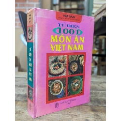 Từ điển 1001 món ăn việt nam - Trần Kim Mai 551527