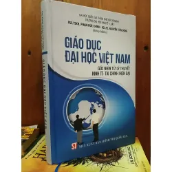 Giáo dục đại học Việt Nam - PGS.TSKH. Phạm Đức Chính - PGS.TS. Nguyễn Tiến Dũng