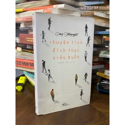 Chuyện tình đích thực siêu buồn - Gary Shteyngart