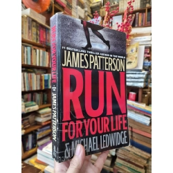 Run For Your Life - James Patterson