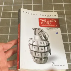 THẾ CHIẾN THỨ BA - CHIẾN TRANH MẠNG LƯỚI Tác giả: Valeri Korovin 680985