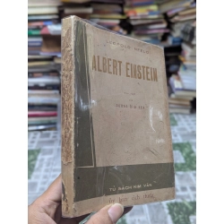 Albert Einstein - Leopold Infeld ( bản dịch Dương Đình Hoà ) 449866