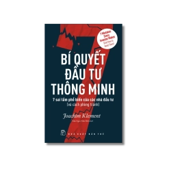 Bí quyết đầu tư thông minh: 7 sai lầm phổ biến của các nhà đầu tư (và cách phòng tránh) - Joachim Klement