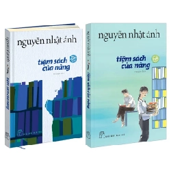 Tiệm Sách Của Nàng - (Bộ 2 Cuốn) (Bìa Mềm + Bìa Cứng) - Nguyễn Nhật Ánh (Mới 100%) Tiểu thuyết, NXB Trẻ - SÁCH ĐẠI HỌC 488785