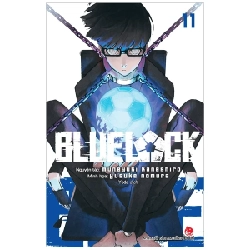 BlueLock - Tập 11 - Muneyuki Kaneshiro, Yusuke Nomura