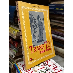 Trang Tử Tinh Hoa - Nguyễn Duy Cần 130224