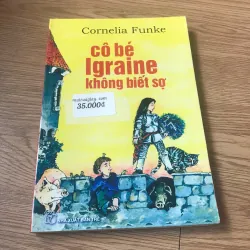 Cô bé Igraine không biết sợ - Cornelia Funke 926057