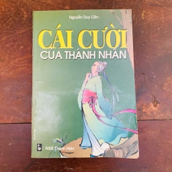 Cái cười của thánh nhân - Nguyễn Duy Cần 