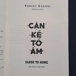 Cận kề tổ ấm - Robert Dugoni 576381