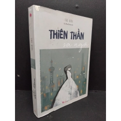 [Phiên Chợ Sách Cũ] Thiên Thần Sa Ngã - Tào Đình 1201