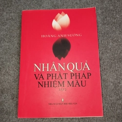 NHÂN QUẢ VÀ PHẬT PHÁP NHIỆM MÀU TẬP 2