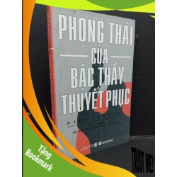 (TẶNG BOOKMARK) Phong thái của bậc thầy thuyết phục mới 80% ố 2011 RBK1008 Dave Lakhani KỸ NĂNG